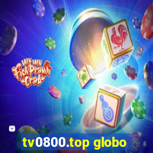 tv0800.top globo